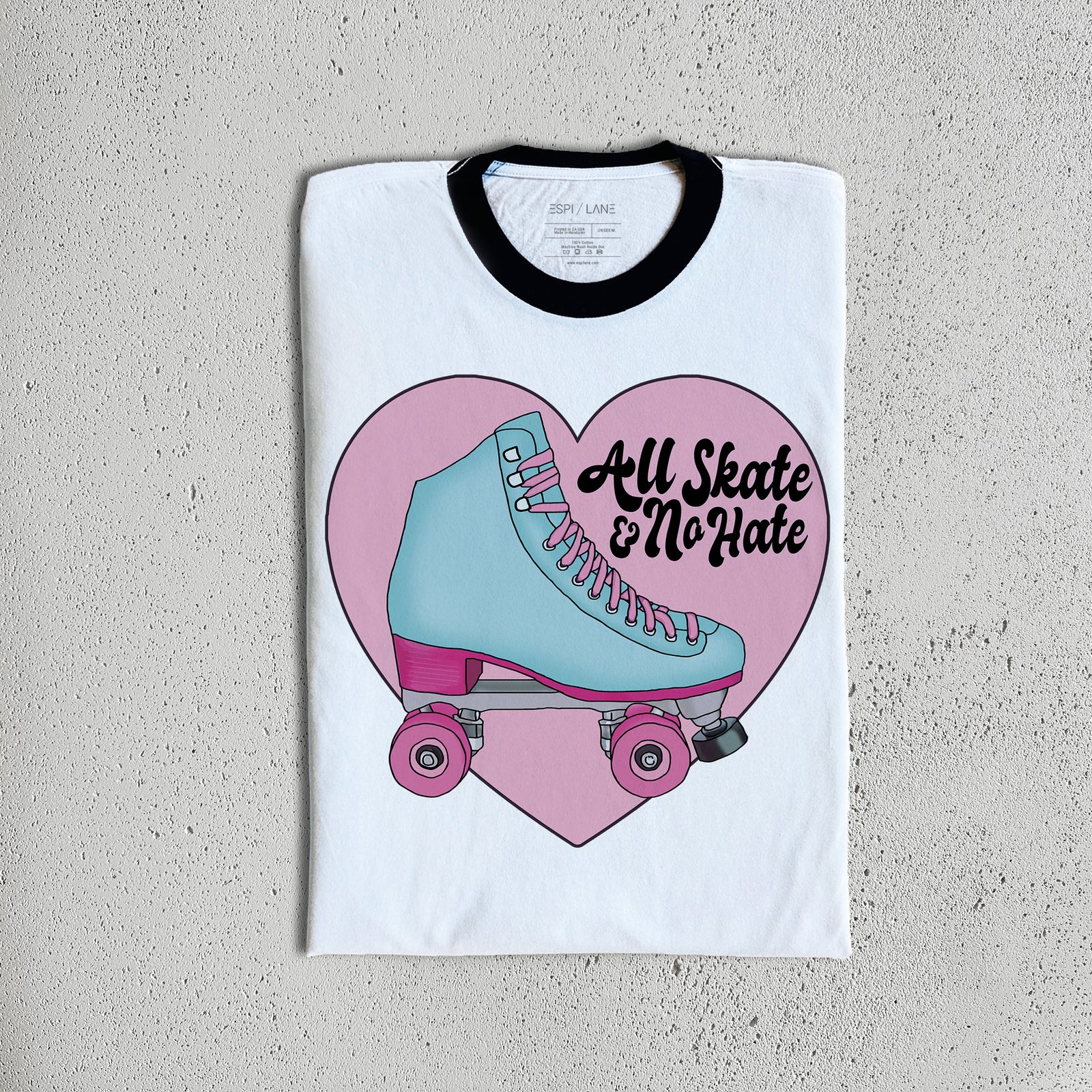 All Skate No Hate Tee-ESPI LANE
