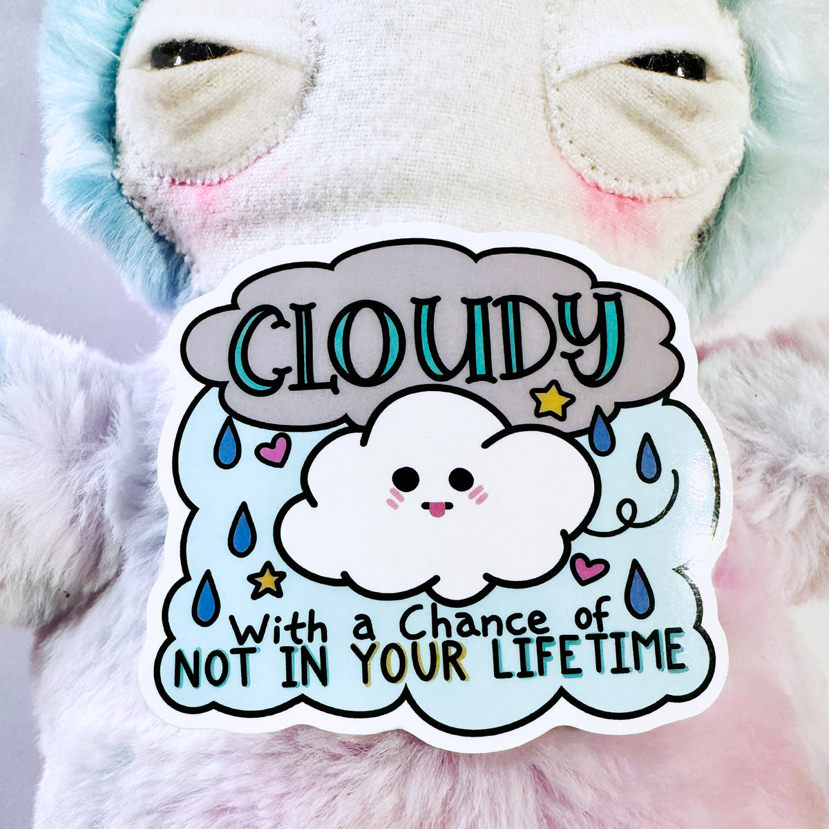 Cloudy with No Chance Sticker