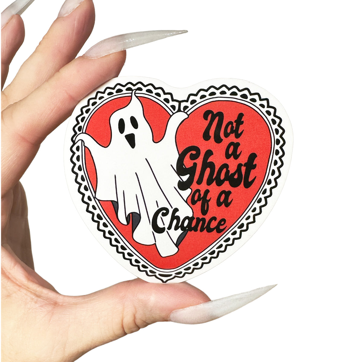 Not A Chance Ghost Sticker-ESPI LANE