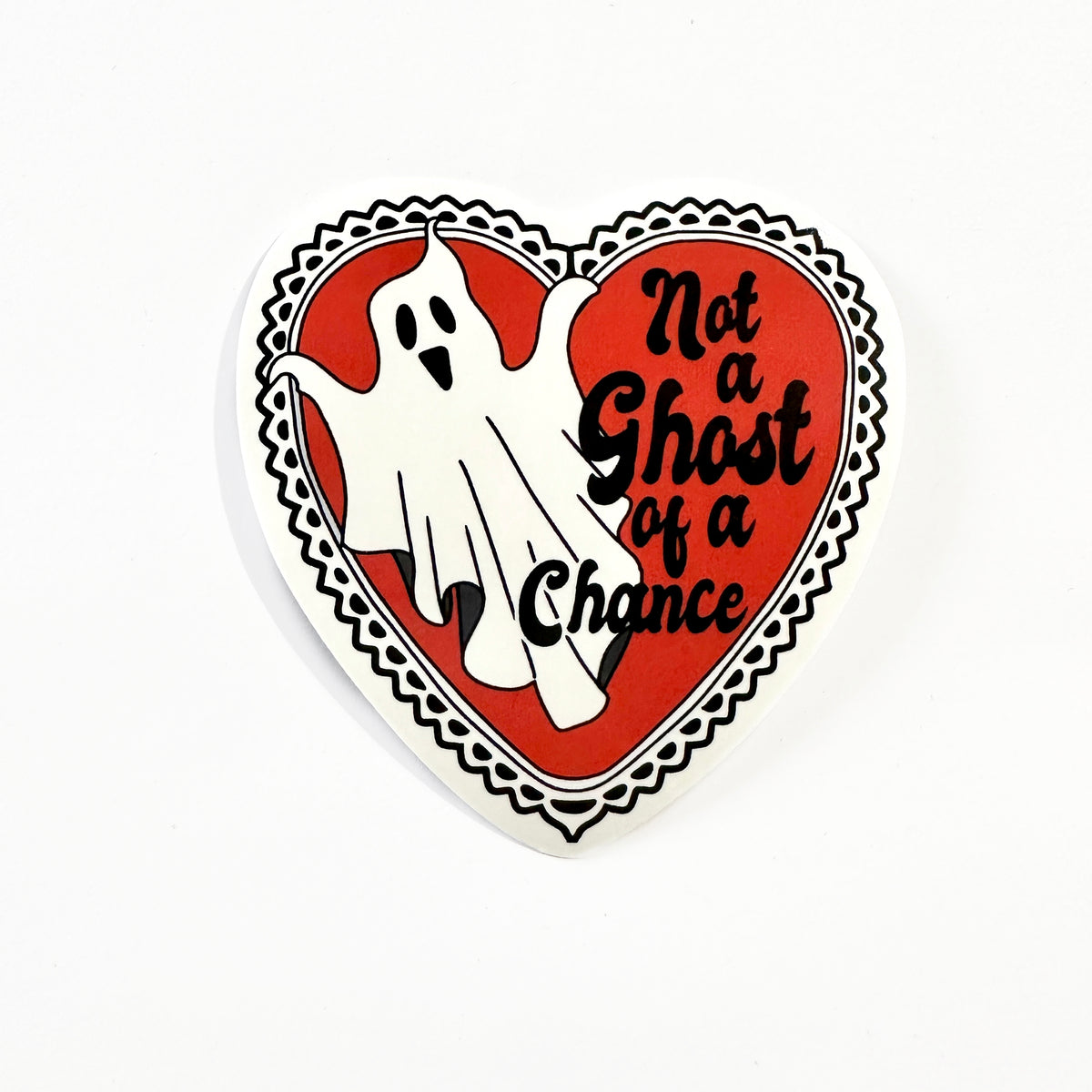 Not A Chance Ghost Sticker-ESPI LANE