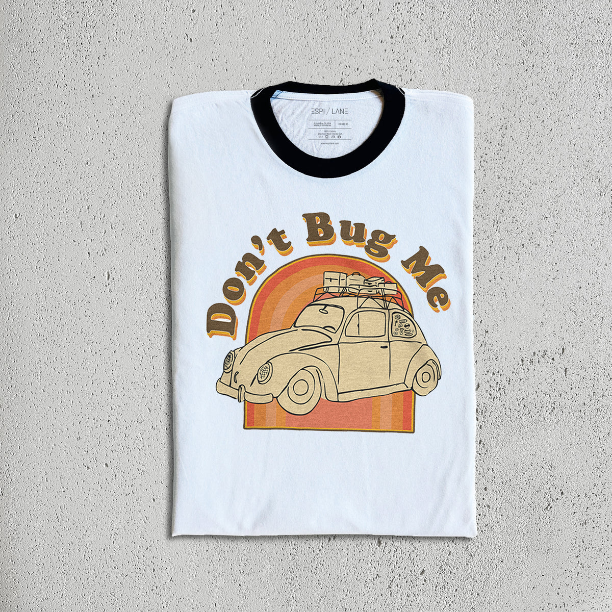 Retro Don't Bug Me VW Shirt-ESPI LANE