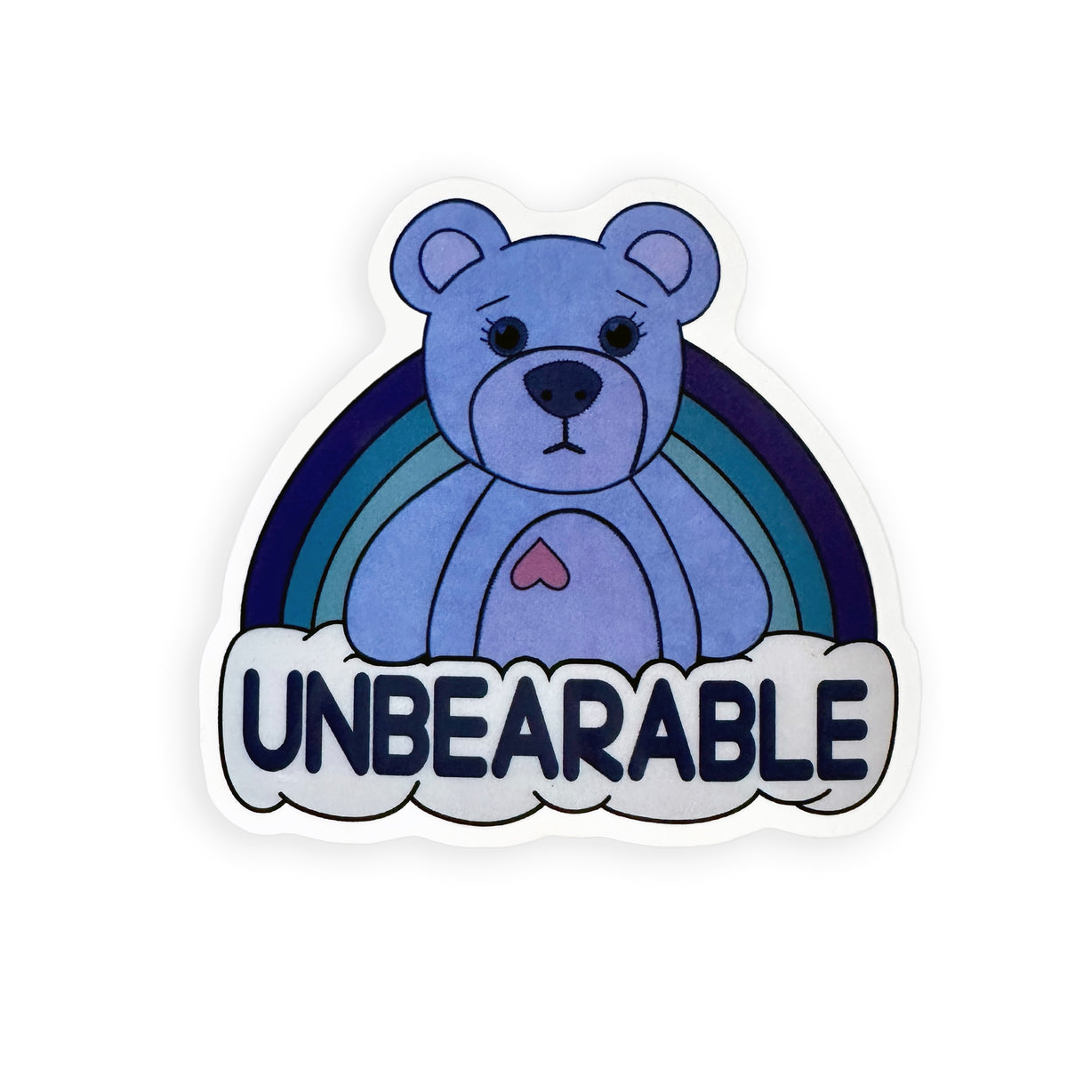 Unbearable Sad Bear Sticker
