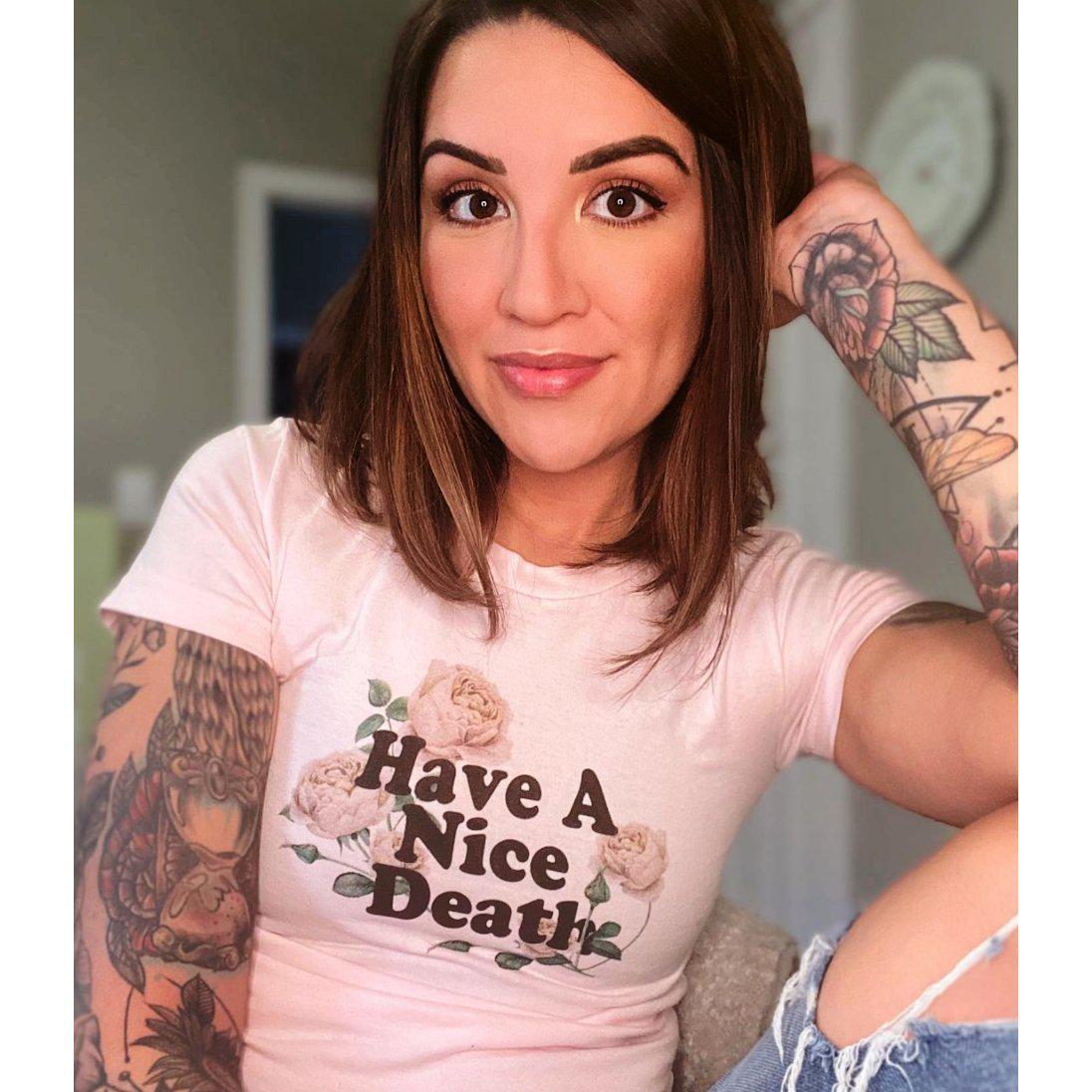 Have a Nice Death Shirt-ESPI LANE