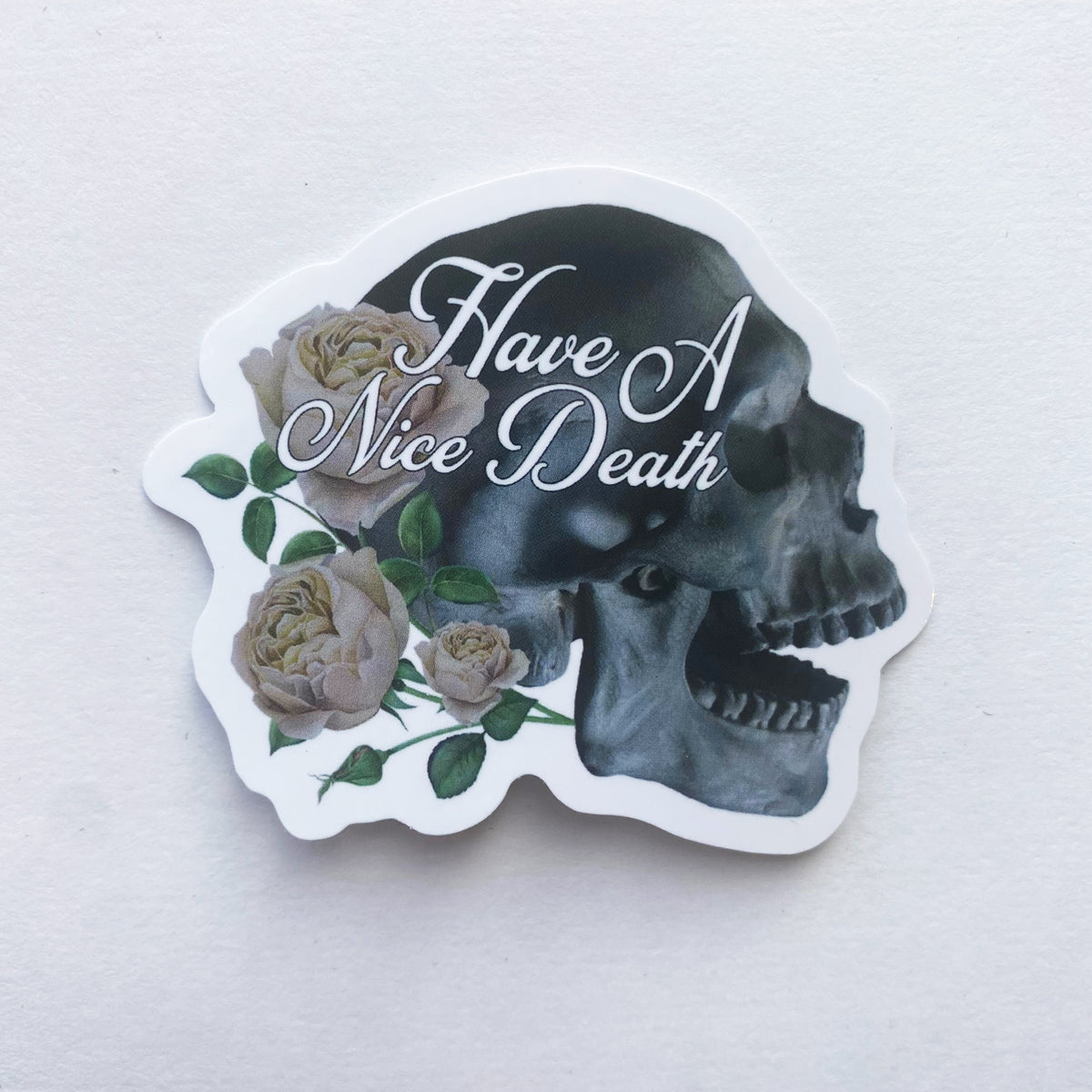 Have A Nice Death Skull Vinyl Decal Sticker-ESPI LANE